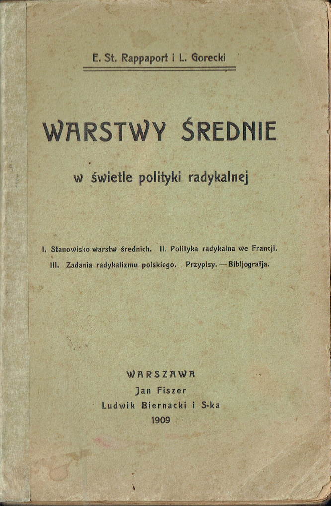 WARSTWY ŚREDNIE W ŚWIETLE POLITYKI RADYKALNEJ 1909