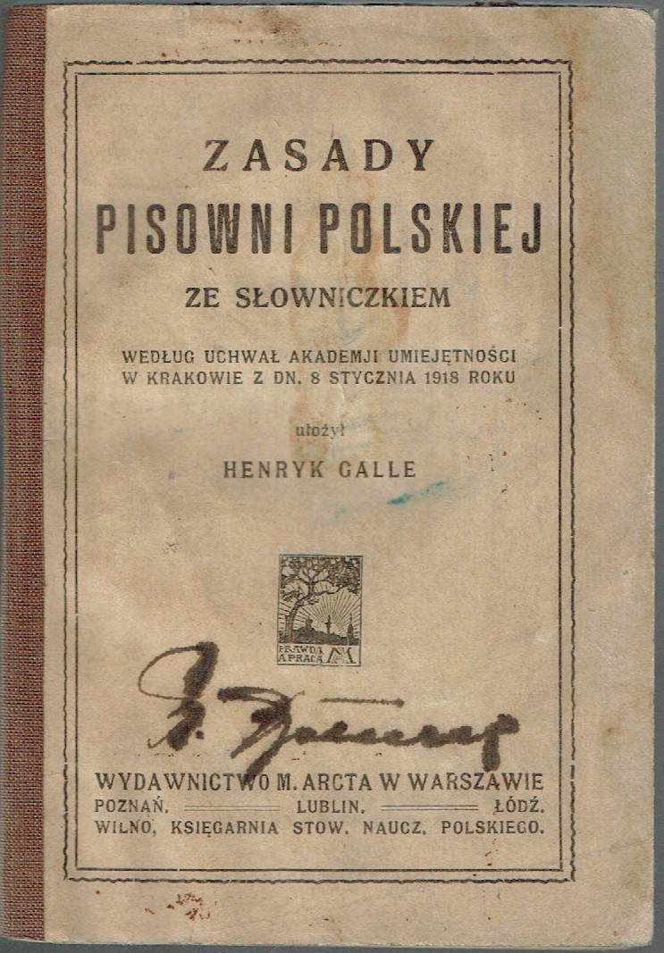 ZASADY PISOWNI POLSKIEJ 1920 – według uchwał Akademji Umiejętności z 1918 r