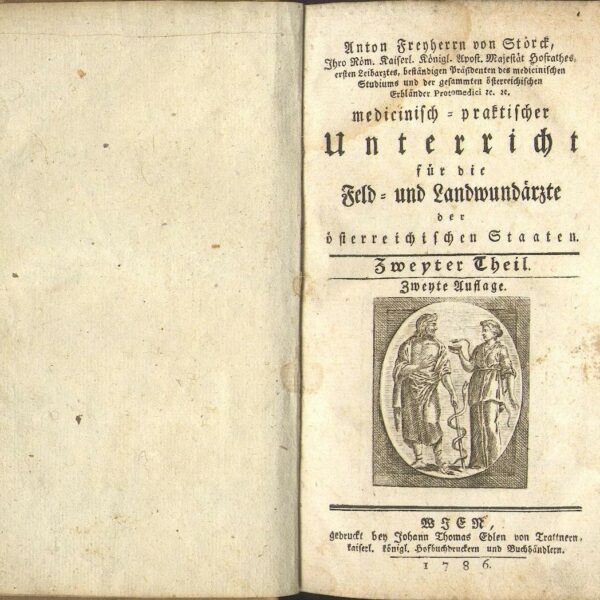 1786 Medicinisch-praktischer Unterricht für die Feld- und Landwundärzte