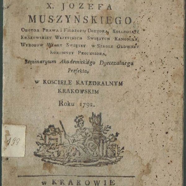 Kazanie.. X. Józefa Muszyńskiego 1792