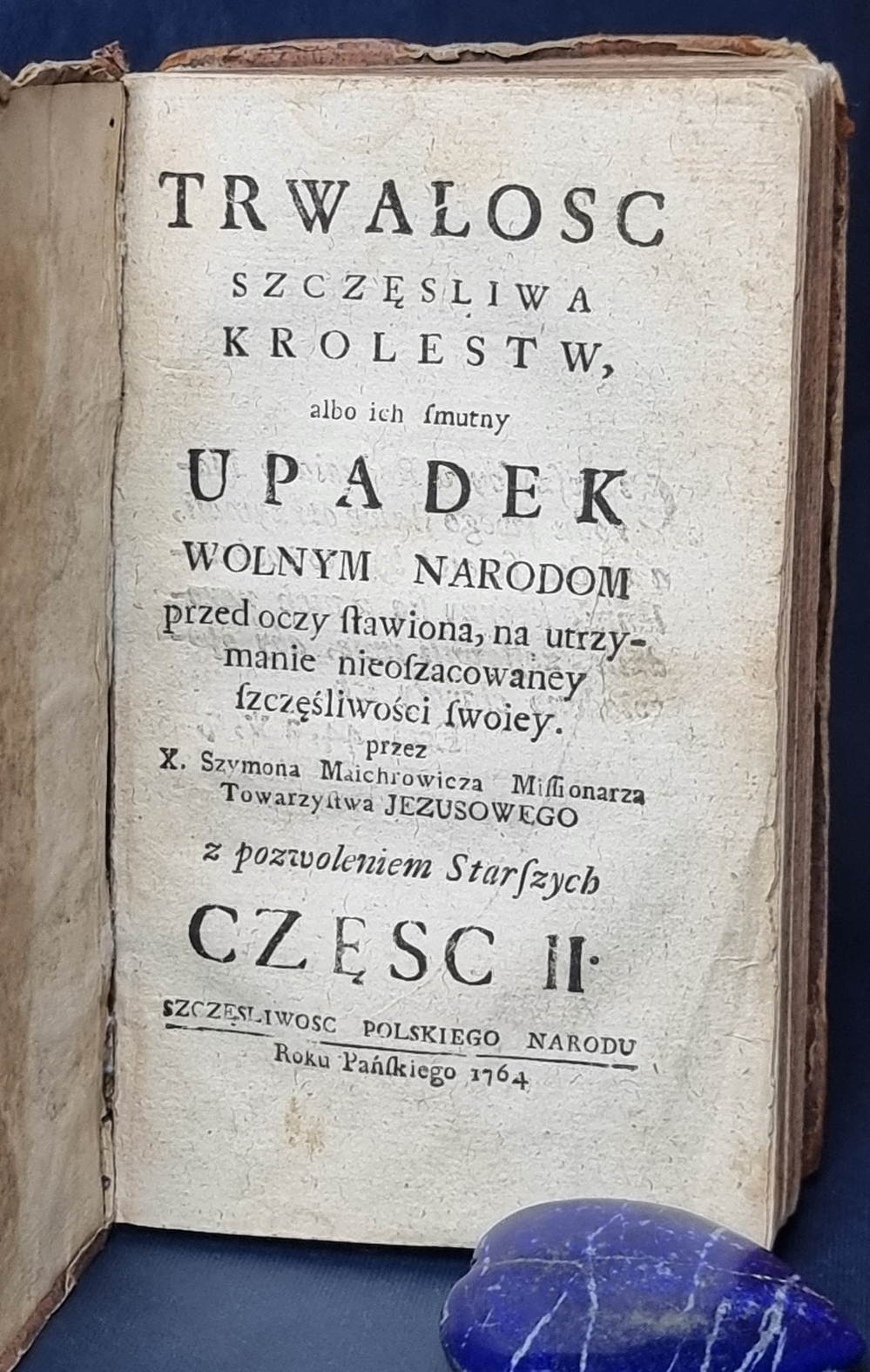 Trwałość królestw albo smutny upadek.. Lwów 1764