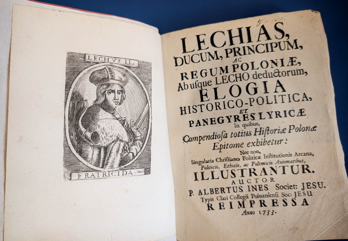 Lechias, Ducum Principum, Ac Regum Poloniae, Poznań 1733