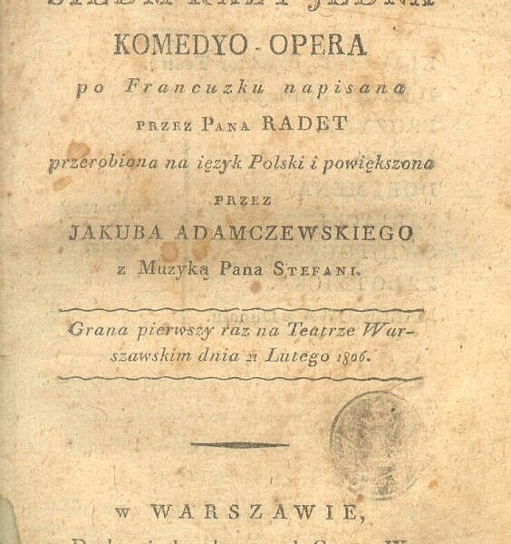 1806 FROZYNA czyli Siedm razy jedna – Radet, Adamczewski