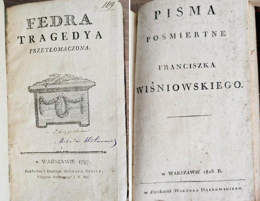 Fedra Racine’a 1787 i Pisma pośmiertne Wiśniowskiego 1816
