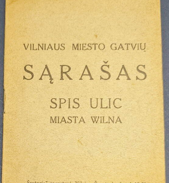 Spis ulic miasta Wilna / Vilniaus miesto gatvių sąrašas [1940]